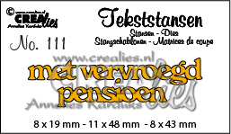 Tekststans no. 111, met vervroegd pensioen