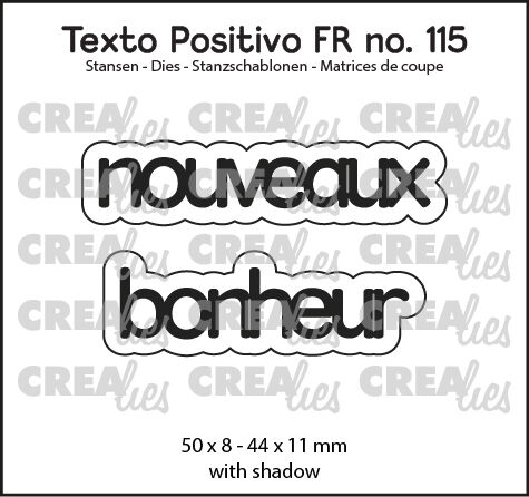 Texto Positivo Matrice de coupe no. 115, nouveaux bonheur